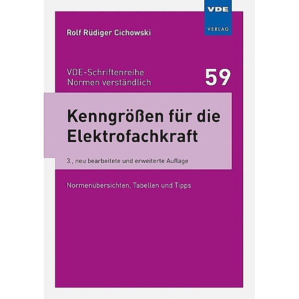 Kenngrößen für die Elektrofachkraft, Rolf Rüdiger Cichowski