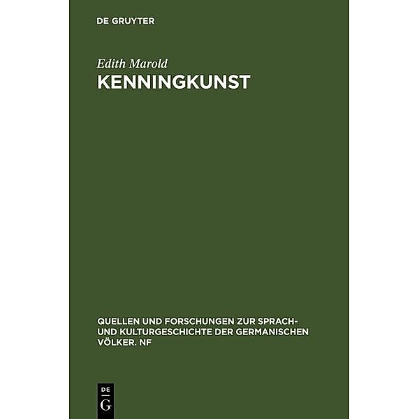 Kenningkunst / Quellen und Forschungen zur Sprach- und Kulturgeschichte der germanischen Völker. N.F. Bd.80, Edith Marold