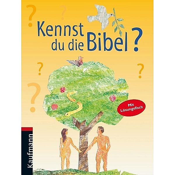 Kennst du die Bibel?, Georg Schwikart, Reinhard Abeln