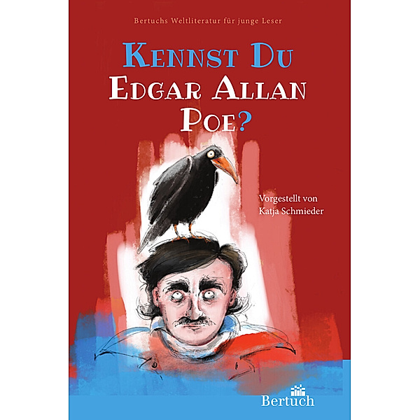 Kennst du Edgar Allan Poe?, Katja Schmieder