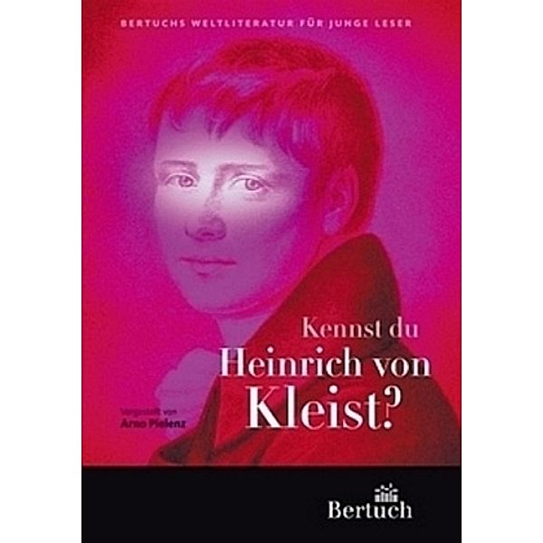 Kennst du Heinrich von Kleist?, Arno Pielenz