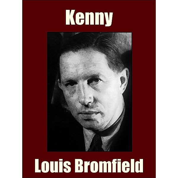 Kenny, Louis Bromfield