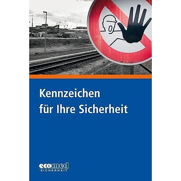 Kennzeichen für Ihre Sicherheit