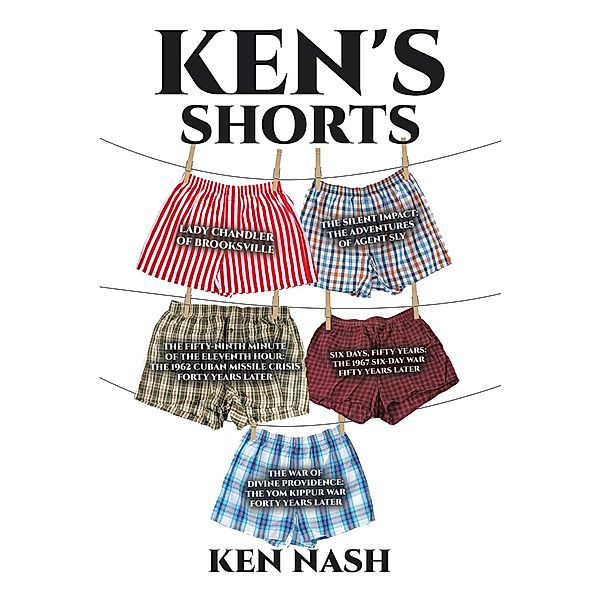 Ken's Shorts, Ken Nash