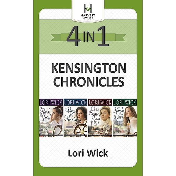 Kensington Chronicles 4-in-1, Lori Wick