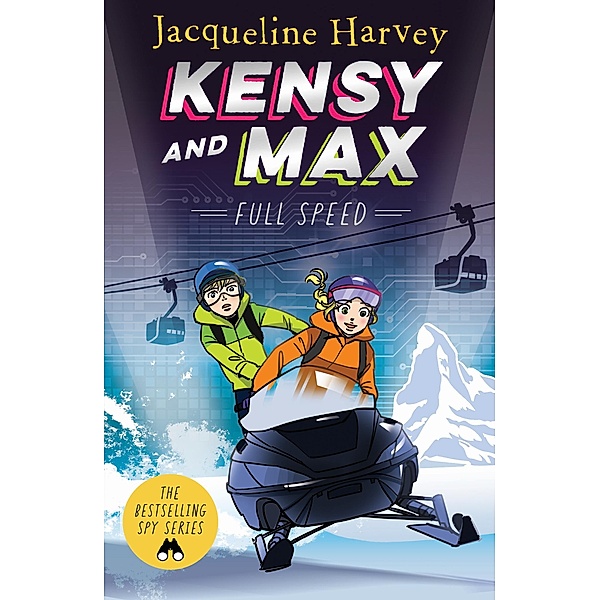 Kensy and Max 6: Full Speed, Jacqueline Harvey