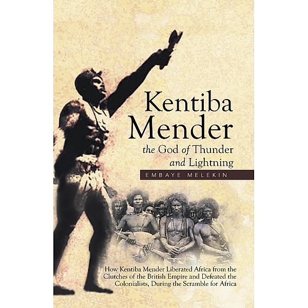 Kentiba Mender the God of Thunder and Lightning, Embaye Melekin