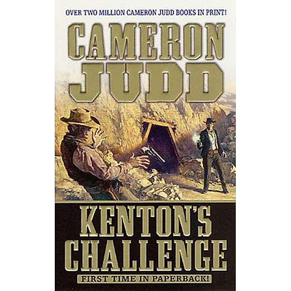 Kenton's Challenge / Brady Kenton Novels Bd.2, Cameron Judd
