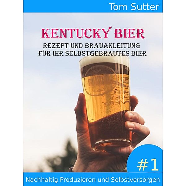 Kentucky Bier, Tom Sutter
