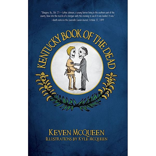 Kentucky Book of the Dead, Keven Mcqueen