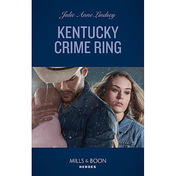 Kentucky Crime Ring / Heartland Heroes Bd.3, Julie Anne Lindsey