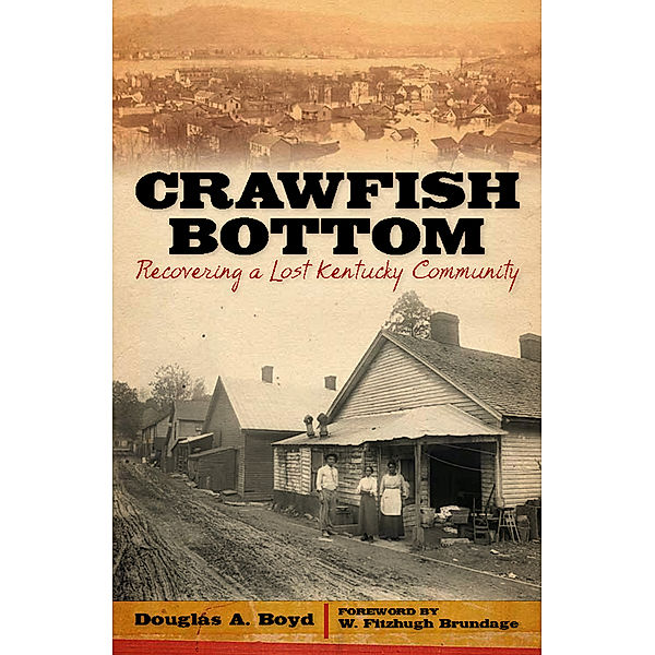 Kentucky Remembered: An Oral History Series: Crawfish Bottom, Douglas A. Boyd