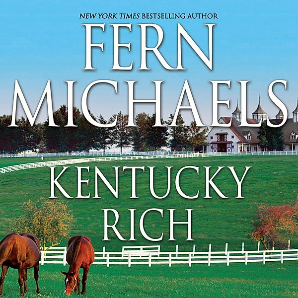 Kentucky Rich, Fern Michaels