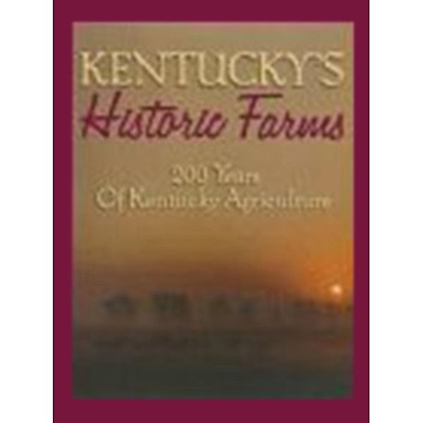 Kentucky's Historic Farms
