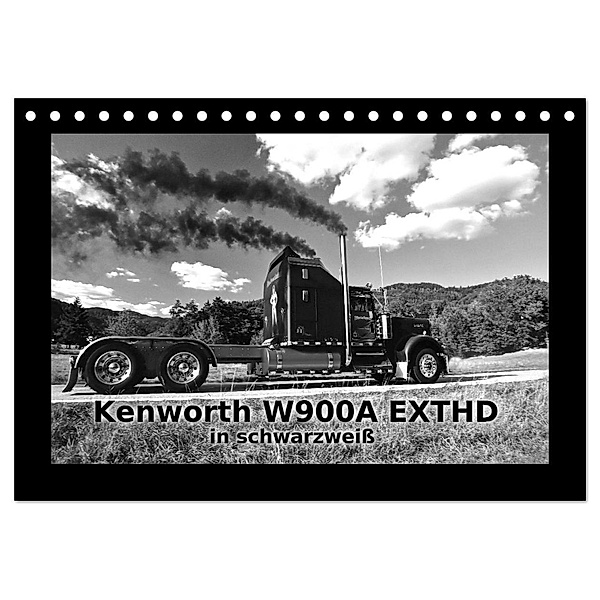Kenworth W900A EXTHD - in schwarzweiß (Tischkalender 2024 DIN A5 quer), CALVENDO Monatskalender, Ingo Laue