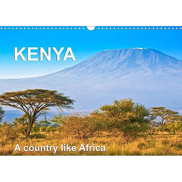 Kenya - a country like Africa (Wall Calendar 2023 DIN A3 Landscape), Juergen Feuerer