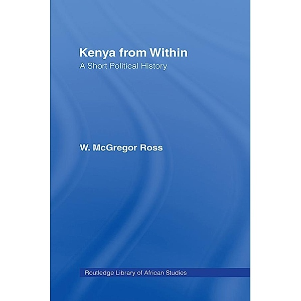 Kenya from Within, Ross W. McGregor