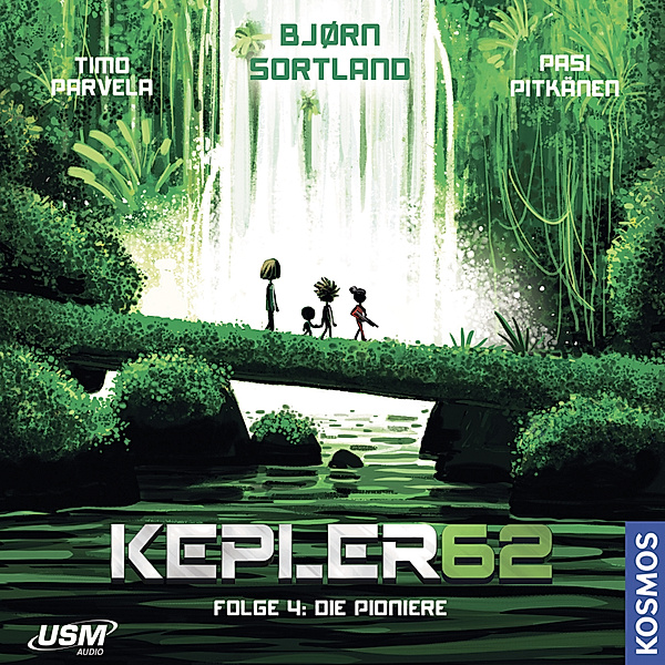 Kepler62 - 4 - Die Pioniere, Timo Parvela, Bjørn Sortland