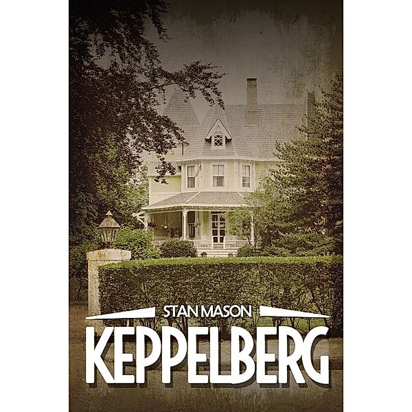 Keppelberg / Andrews UK, Stan Mason