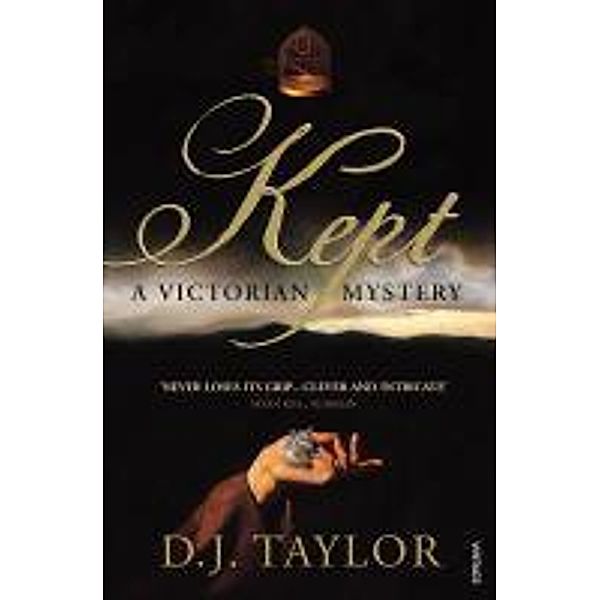 Kept, D J Taylor