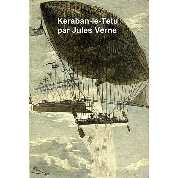 Keraban le Tetu, Jules Verne