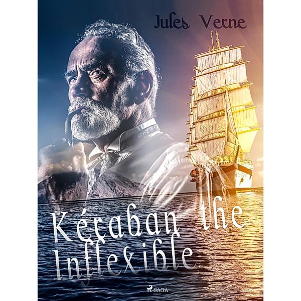 Kéraban the Inflexible / Extraordinary Voyages Bd.24, Jules Verne