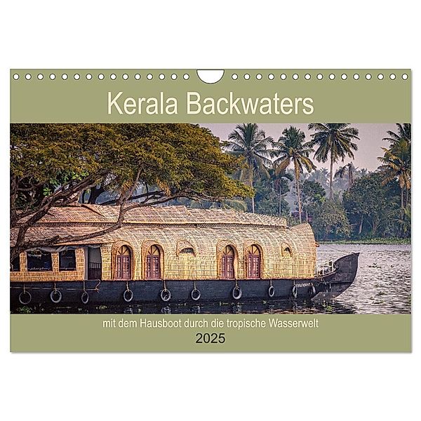 Kerala Backwaters - mit dem Hausboot durch die tropische Wasserwelt (Wandkalender 2025 DIN A4 quer), CALVENDO Monatskalender, Calvendo, Ute Bernhardt