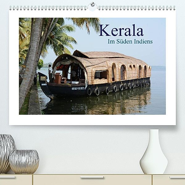 Kerala - Im Süden Indiens (Premium, hochwertiger DIN A2 Wandkalender 2023, Kunstdruck in Hochglanz), AJ Beuck