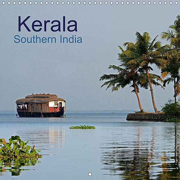 Kerala Southern India (Wall Calendar 2023 300 × 300 mm Square), Angelika and Joachim Beuck