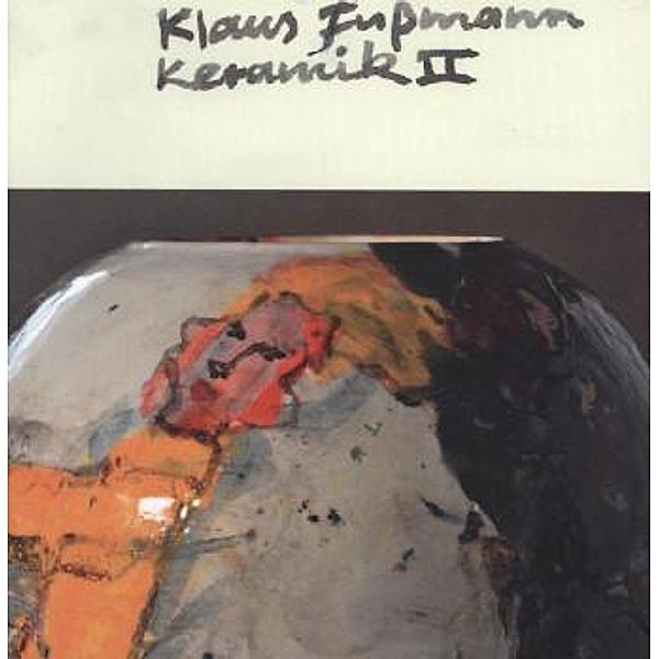 Keramik, Klaus Fußmann