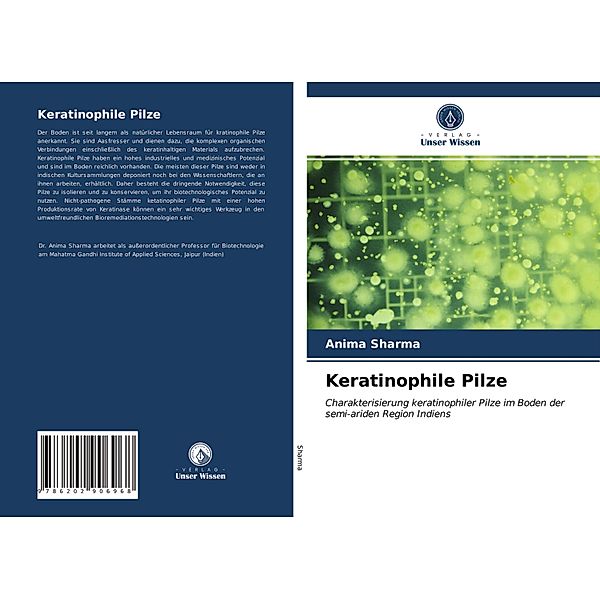 Keratinophile Pilze, Anima Sharma