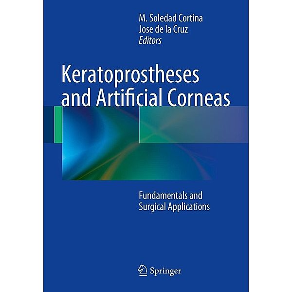 Keratoprostheses and Artificial Corneas