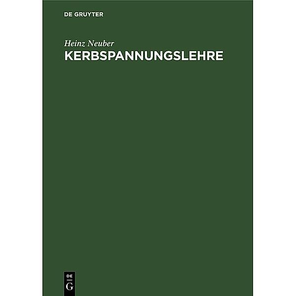 Kerbspannungslehre, Heinz Neuber