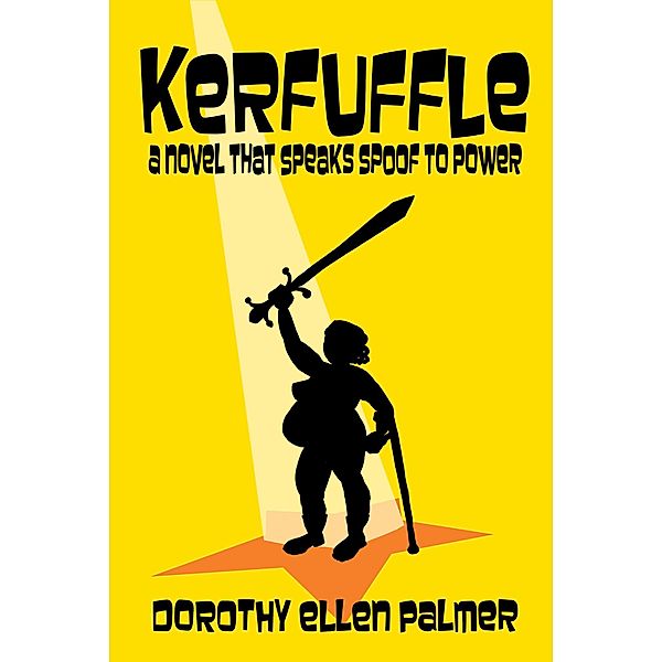 Kerfuffle, Dorothy Ellen Palmer