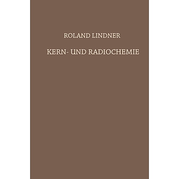 Kern- und Radiochemie, Roland Lindner