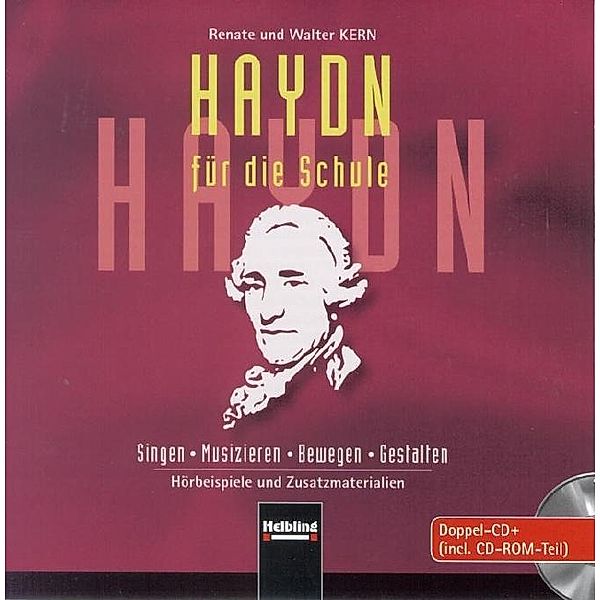 Kern, W: Haydn für die Schule. AudioCD/CD-ROM, Walter Kern, Renate Kern