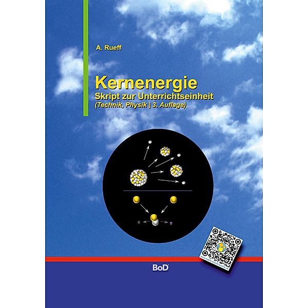 Kernenergie, Andreas Rueff