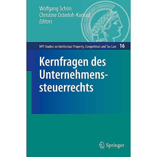 Kernfragen des Unternehmenssteuerrechts