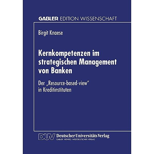 Kernkompetenzen im strategischen Management von Banken