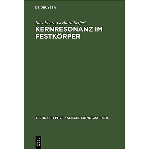 Kernresonanz im Festkörper, Ines Ebert, Gerhard Seifert