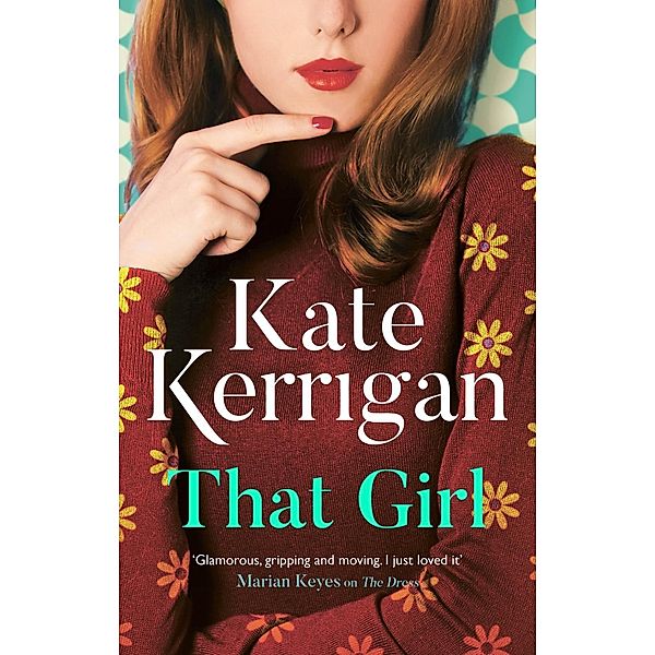 Kerrigan, K: That Girl, Kate Kerrigan