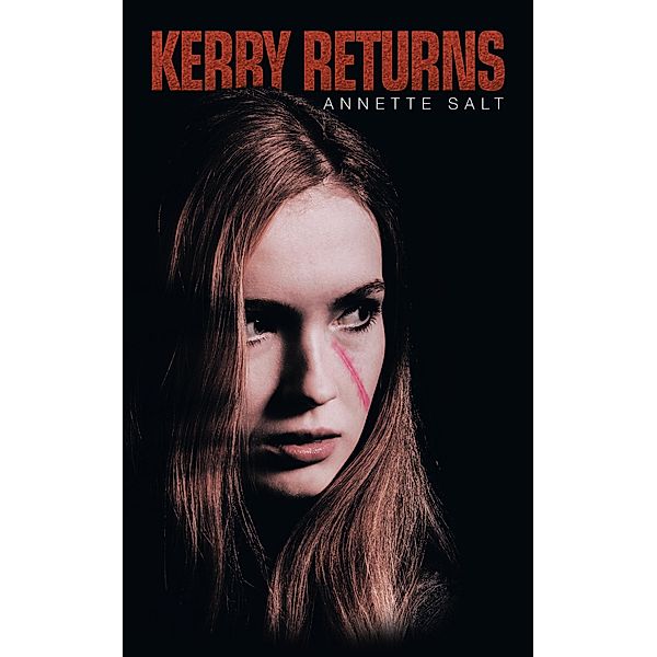 Kerry Returns, Annette Salt