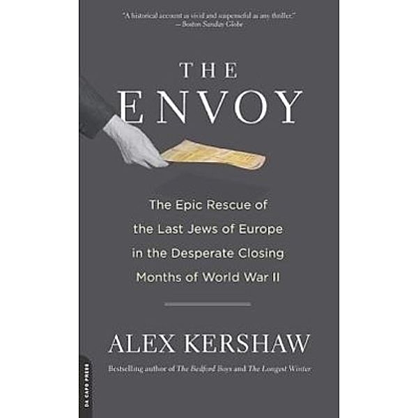 Kershaw, A: Envoy, Alex Kershaw