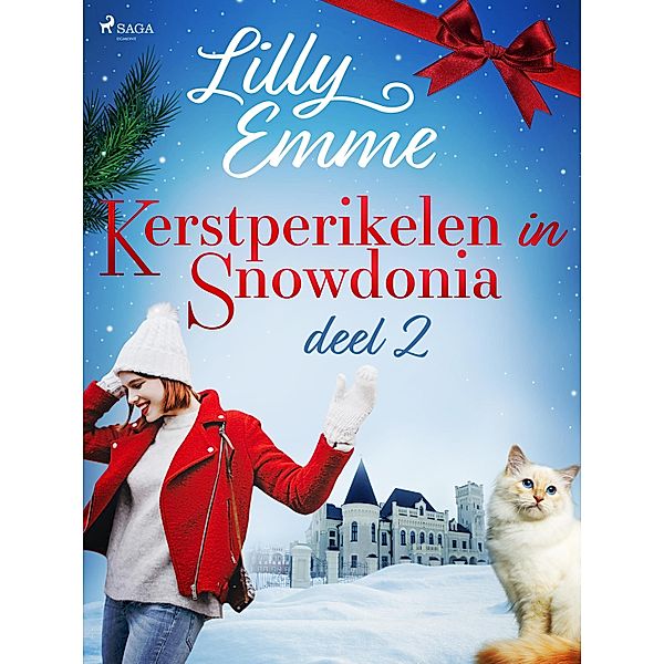 Kerstperikelen in Snowdonia - deel 2 / Snowdonia Bd.2, Lilly Emme