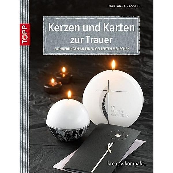 Kerzen und Karten zur Trauer, Marianna Zassler