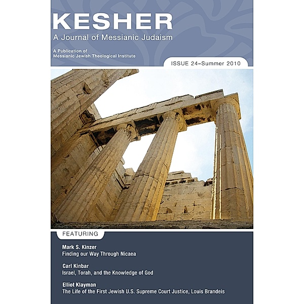 Kesher: A Journal of Messianic Judaism / Kesher: A Journal of Messianic Judaism Bd.24