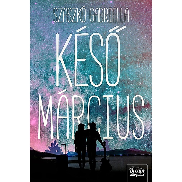 Késo Március / Midlife Crisis-duológia Bd.2, Gariella Szaszkó