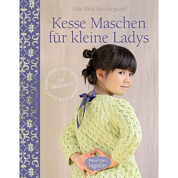 Kesse Maschen für kleine Ladys, Vibe Ulrik Sondergaard