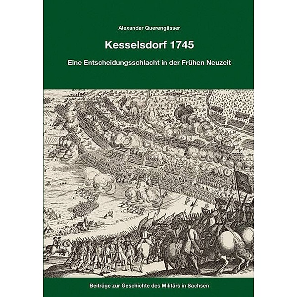 Kesselsdorf 1745, Alexander Querengässer