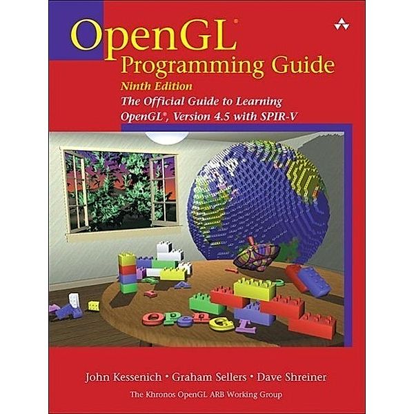 Kessenich, J: OpenGL Programming Guide, John M. Kessenich, Graham Sellers, Dave Shreiner